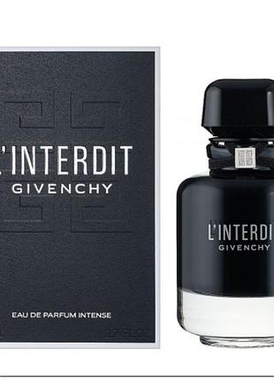 Парфумована вода givenchy l'interdit intense eau de parfum 80 мл.елитные.