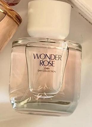 Wonder rose zara