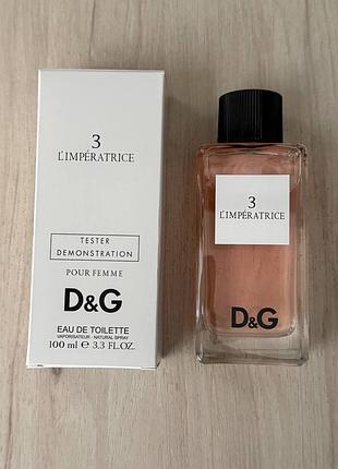 Dolce & gabbana l'imperatrice 3 100 мл тестер оригинала