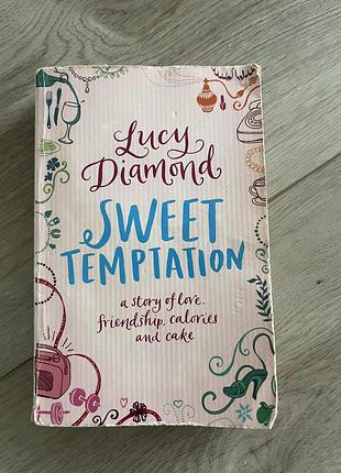 Художні любовні романи lucy diamond sweet temptation (м'яка обкладинка, англійська мова)
