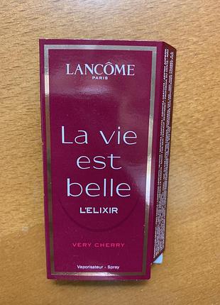 Пробник парфумованої води lancôme la vie est belle l'elixir very cherry ланком