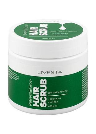 Скраб-пілінг livesta для шкіри голови refresh&grow з розмарином і ментолом 400 г