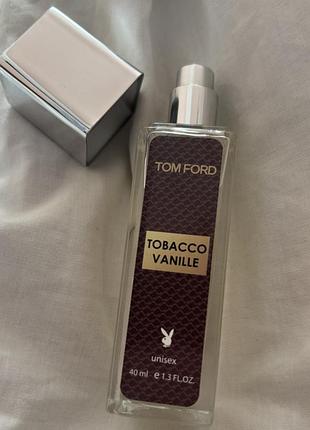 Парфуми tom ford tobacco vanille 40ml унісекс