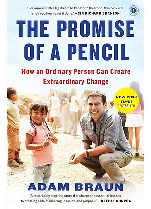 The promise of a pencil - adam braun
