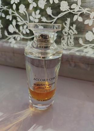 Accord chic yves rocher парфуми  оригінал залишок