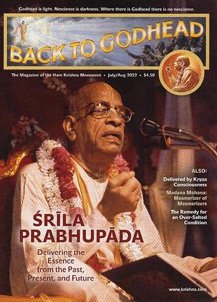 Back to godhead (назад до бога) - vol. 56, no. 4 - july/august 2022
