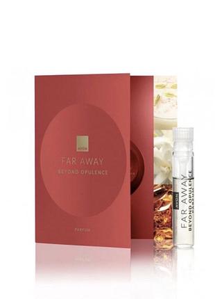Пробник парфумів avon far away beyond opulence 0.6 мл для жінок