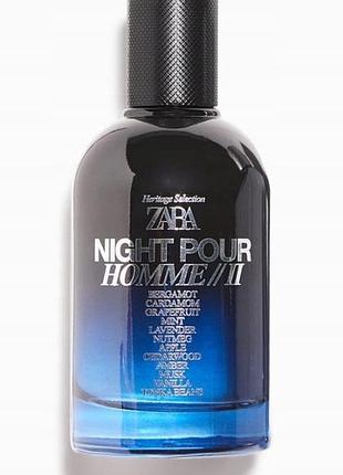 Парфуми чоловічі zara night pour homme ii 100ml