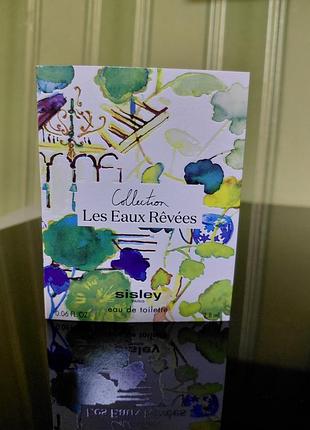 Пробник парфумів sisley les eaux rêvées eau de toilette