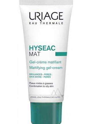 Матуючий гель-крем uriage нyseac маt gel-cream для комбінованої та жирної шкіри обличчя