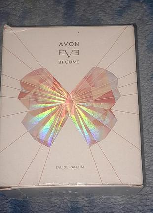 Парфумована вода avon eve become 50 мл для жінок