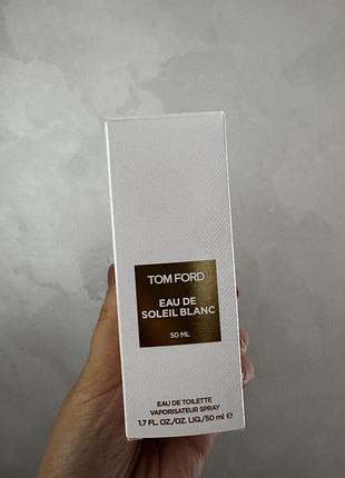Туалетна вода tom ford eau de soleil blanc 50 мл,оригінал