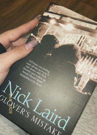 Художні романи nick laird glover's mistake (англійська, м'яка палітурка)