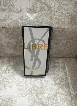 Пробник духів yve saint laurent libre
