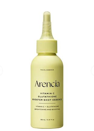 Arencia - vitamin c glutathione booster shot essence - бустер с витамином c и глутатионом - 95ml