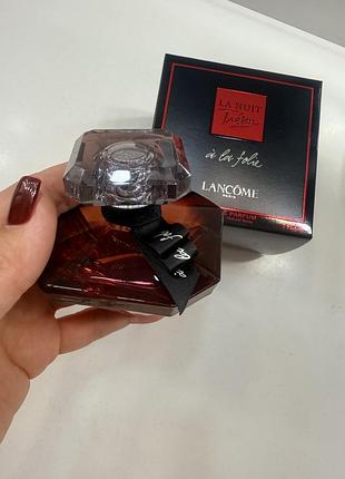 Lancôme la nuit tresor a la folie парфуми оригінал, крутий запах, зараз їх важко знайти