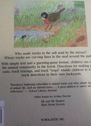 Animal tracks. arthur dorros. 32 p. 2