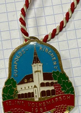 Австрія. 1981р. гумпольдскірхен . пам'ятна медаль, жетон учасника 12-го міжнародного народно-пішохідного маршу
