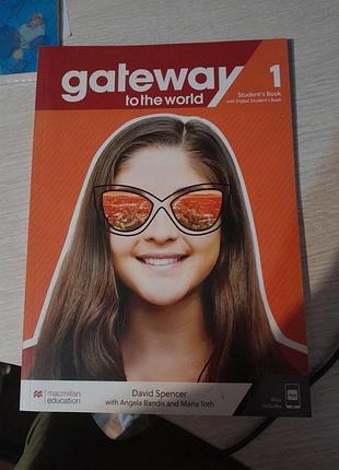 Підручник з англійської мови gateway for the world students book 1 david spencer (англійська, м'яка, macmillan education)