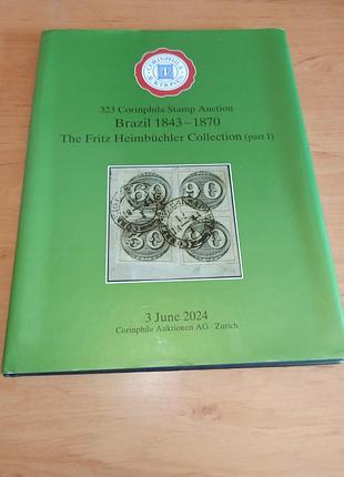 323 corinphila stamp auction brazil 1843 1870 the fritx heimbuchler collection  нюанс