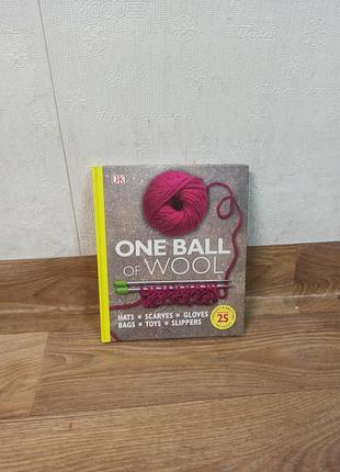 Практичний посібник з рукоділля «one ball of wool» від видавництва dk (dorling kindersley)