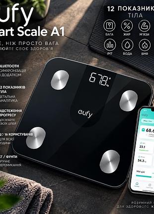 Розумні ваги eufy smart scale a1 bluetooth, 12 показників тіла, жир, м’язи, кістки, кг/фунти, чорні