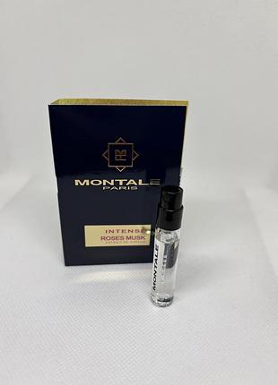 Оригинальный пробник intense roses musk montale парфюмированная вода