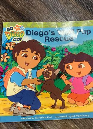 Дитяча книга go diego go! diego's rescue pup (англійська, м'яка)