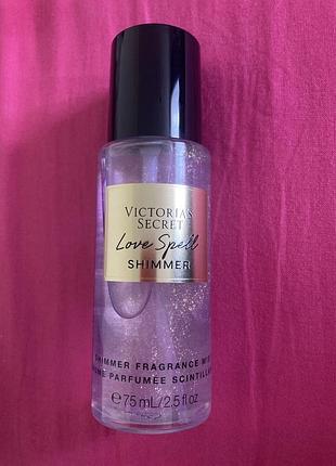 Victoria’s secret love spell shimmer спрей