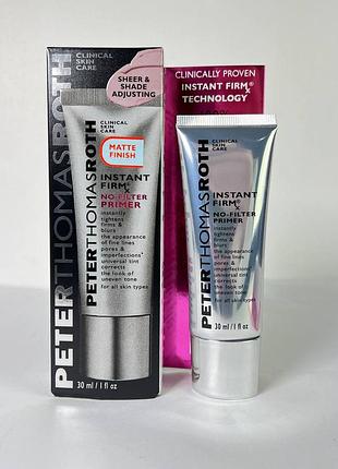 Зміцнювальний праймер для обличчя peter thomas roth instant firmx no-filter primer 30 мл