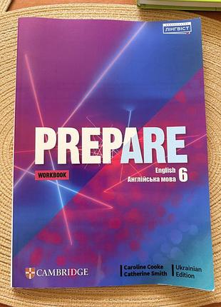 Зошит cambridge english prepare workbook 6 клас