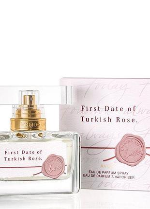 Парфюмерная вода first date of turkish rose для нее avon 30ml