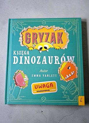 Интерактивная детская книга на польском языке «грызак. книга динозавров» эмма ярлетт