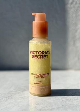 Парфумована олійка з шимером tropical melon starfruit shimmer body oil victoria’s secret