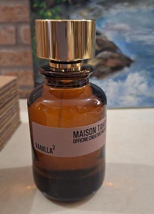 Maison tahite vanilla2 (унисекс) парфюмированная вода распив