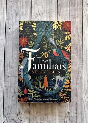 Книга англійською the familiars by stacey halls