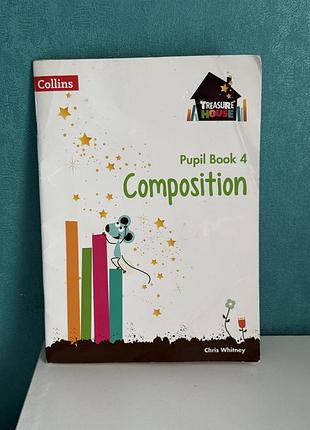 Навчальний посібник treasure house: composition pupil book 4 англійською