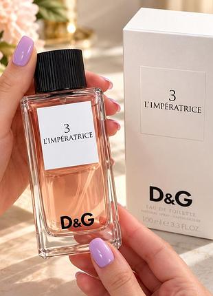 Dolce & gabbana 3 l`imperatrice жіноча парфумована вода 100 мл