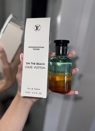 Унісекс парфуми louis vuitton on the beach 100 ml  парфюм