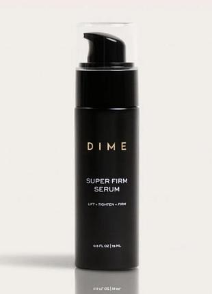 Ліфтинг сироватка для обличчя dime super firm serum 15мл.
