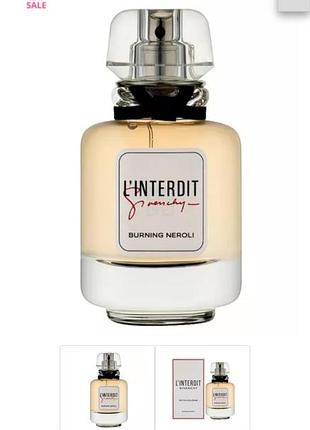 Парфуми givenchy l'interdit burning neroli 7