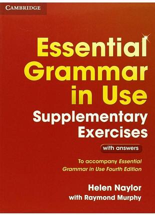 Підручник англійська мова helen naylor essential grammar in use supplementary exercises (металева пружина) робочий зошит cambridge