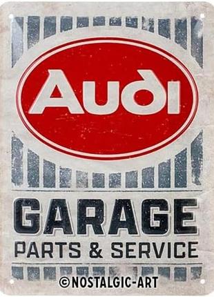 Плакат 15 x 20 см. audi garage. nostalgic-art (26263)