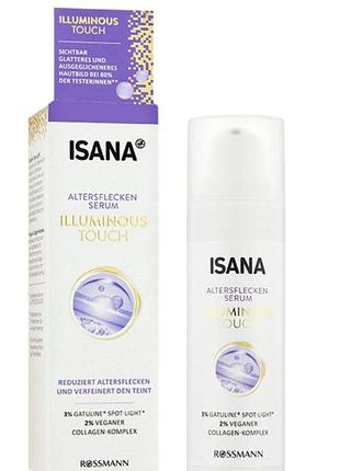 Сироватка проти вікових та пігментних плям isana altersflecken serum illuminous touch (об'єм 30 мл), німеччина