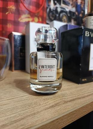 Оригинал givenchy l`interdit burning neroli)))