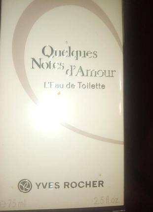 Туалетна вода yves rocher quelques notes d'amour l'eau de toilette 75 мл для жінок