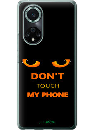 Чехол на huawei nova 9 pro don't touch the phone "4261u-2503-72104"