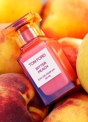 Розпив парфуми tom ford bitter peach eau de parfum .