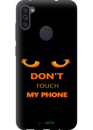 Чехол на samsung galaxy m11 m115f don't touch the phone "4261b-1905-72104"