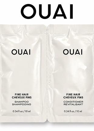 Набвр пробників для тонкого волосся шампунь і кондиціонер ouai fine hair 10 ml+ 10 ml